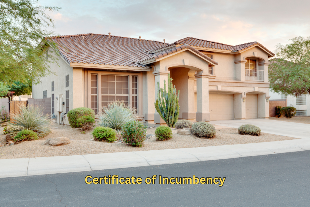 Record a Certificate of Incumbency for real estate