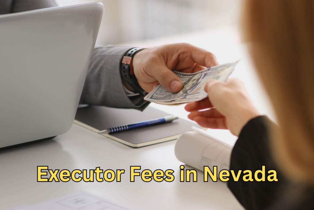 How are executor fees in Nevada calculated?